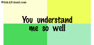 Images for you understand gif. You Understand Me So Well Friendship Thoughts Gifs