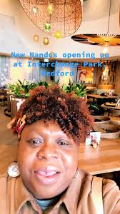 Nandos Bedford: New Opening at Interchange Park