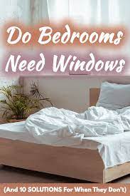 Check spelling or type a new query. Do Bedrooms Need Windows And 10 Solutions For When They Don T Home Decor Bliss