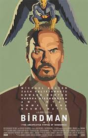 Birdman Or The Unexpected Virtue Of Ignorance Imdb Birdman 2014 Imdb Birdman Movie Best Movie Posters Birdman