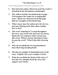 In the interlopers, the natural setting is everything because the entire conflict upon which the story is built is based on the rightful ownership of a feud between the von gradwitz and znaeym. The Interlopers Summary Quizlet