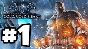 This is the first major dlc pack for batman: Batman Arkham Origins Cold Cold Heart Dlc Gameplay Walkthrough Part 1 Xbox 360 Ps3 Pc Hd Youtube