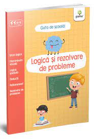 Culegere de matematica profesor mircea ganga, cu probleme rezolvate din manualele de matematica. Logica Si Rezolvare De Probleme Gata De Scoala Editura Gama