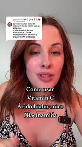 Vitamina C Niacinamida Acido Hialuronico
