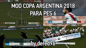 Argentina's football association (afa) on friday suspended all professional tournaments as a new coronavirus lockdown. Mod Copa Argentina 2018 Para Pes 6 Youtube