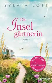 Die Inselgärtnerin Von Sylvia Lott Als Taschenbuch Portofrei Bei