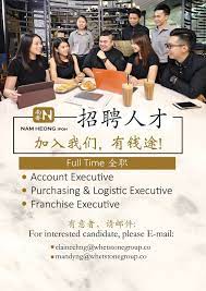 Suggestions will appear below the field as you type. Nam Heong Ipoh Restaurant Full Time Job Vacancy Account Executive Purchasing Logistic Executive Franchise Executive
