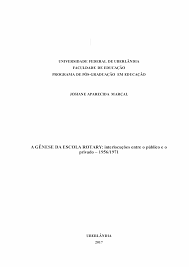 A GÊNESE DA ESCOLA ROTARY: interlocuções entre o público e o privado -  19561971