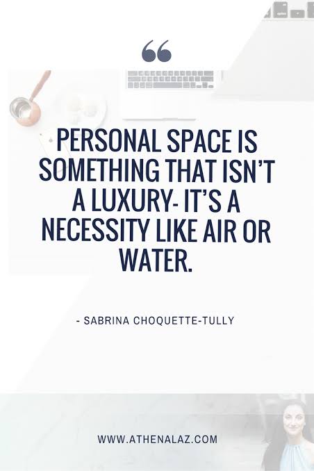 Image result for personal space quotes"