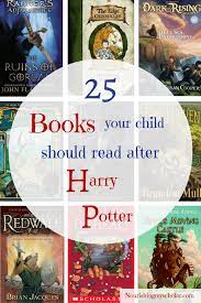 The mortal instruments by cassandra clare. 25 Books Your Child Should Read After Harry Potter Nourishing My Scholar