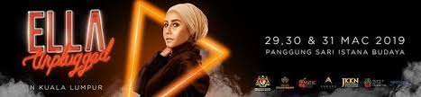 Live visuals for ella's sold out show held at istana budaya. Konsert Ella Unplugged In Kl Di Istana Budaya Sensasi Selebriti