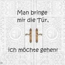 Man Bringe Mir Die Tur Spruche Witzige Spruche Lustige Spruche