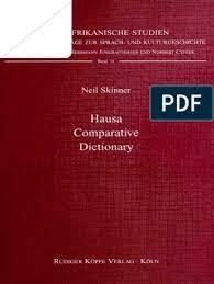 Skinner Hausa Comparative Dictionary 1996 Pdf