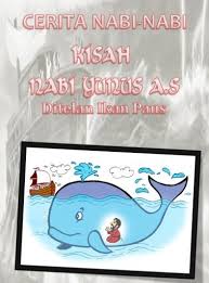 Menjangkakan bahawa dirinya telah mati. Kisah Nabi Yunus A S Pdf Document