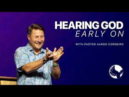 Hearing God Early On