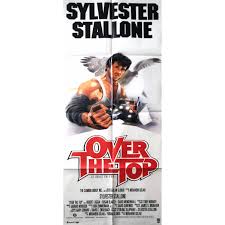 Over the top 27x40 movie poster (1987) pop culture graphics over the top poster 27x40 sylvester stallone susan blakely robert loggia. Over The Top Movie Poster 23x63 In
