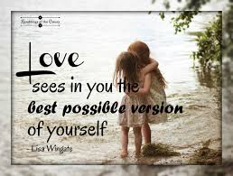 Love and sorrow our relationships, friends, and family are something to be thankful for everyday. Through Loving Eyes Inspirational Thoughts Just Love Meaning Of Love