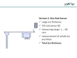 Catalytic sensors work by oxidation. Ice Detection Sensor