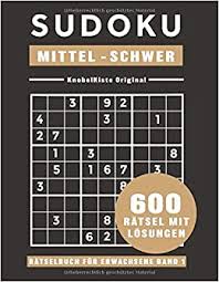 Sudoku Das Ratselbuch Fur Erwachsene Mittel Schwer Band 1 Knobelkiste Sudoku Heft Fur Erwachsene Mit Uber 600 Ratseln Mit Losungen Schwierigkeit Mittel Bis Schwer Amazon De Kiste Knobel Bucher