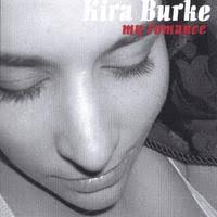 Kira Burke Albums: songs, discography, biography, and listening guide