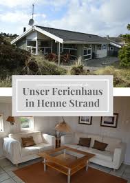 Unser Ferienhaus Von Admiral Strand In Den Wundervollen Dunen Von Henne Strand Ferienhaus Ferienhaus Henne Strand Ferien