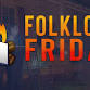 Folklore Friday event image