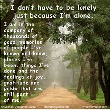 Here are 7 tips on things we can do to help. Just Because I Live Alone Doesn T Mean I M Lonely By Jennifer Rosater Medium