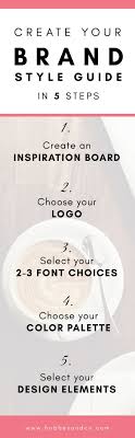 5 Steps To Creating Your Brand Style Guide Drake Creative Brand Style Guide Fashion Branding Photography Jobs
