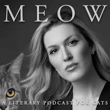 MEOW: A Literary Podcast for Cats • A podcast