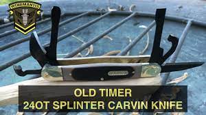 A quick test of the. Old Timer 24ot Splinter Carvin Knife Backyard Fun Youtube