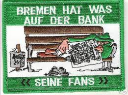 Maybe you would like to learn more about one of these? Anti Bremen Aufnaher Bank Fussball Fanshop