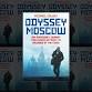 Book Talk. “Odyssey Moscow” - International Affairs Building, 420 W 118th St Event Image