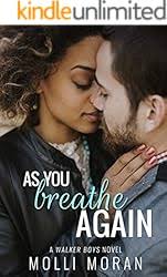 As You Breathe Again: A Small Town Friends to Lovers Romance (The Walker  Boys Book 2) See more