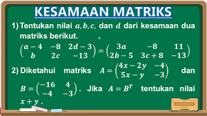 We did not find results for: Kesamaan Dua Matriks Contoh Soal Dan Pembahasannya Youtube