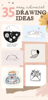 35 Cool Easy Whimsical Drawing Ideas In 2020 Whimsical Art Drawings Doodle Drawings Cute Doodles