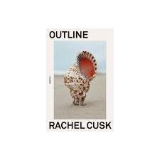 Outline Outline Trilogy 1 By Rachel Cusk Paperback Creative Writing Classes Trilogy Paperbacks