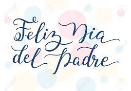 Vídeos increíbles que no podrás encontrar en ningún otro sitio. Hand Schriftzug Happy Vatertag Auf Buntem Hintergrund In Spanisch Feliz Dia Del Padre Vorlage Fur Karten Plakate Drucke Lizenzfrei Nutzbare Vektorgrafiken Clip Arts Illustrationen Image 77507126