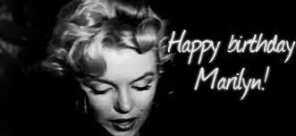Plus de gifs de joyeux anniversaire: Joyeux Anniversaire Marilyn Divine Marilyn Monroe