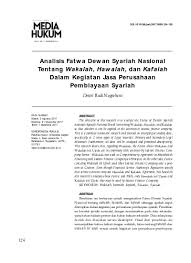 Contoh sarana hiwalah masa kini. This Pdf File Analisis Fatwa Dewan Syariah Nasional Tentang Wakalah Hawalah Dan Kafalah Dalam Kegiatan Jasa Perusahaan Pembiayaan Syariah Nugraheni Jurnal Media Hukum 1 Pb