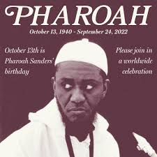 The Harvest Time Project — Pharoah Sanders