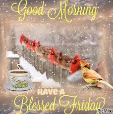 Good friday 2021 wishes, images, photos, messages, status, quotes, wallpapers, gif pics: Good Morning Have A Blessed Friday Picmix