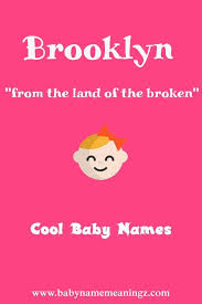 Brooklyn Name Meaning Gaelic Baby Names Baby Names Scottish Hebrew Baby Names