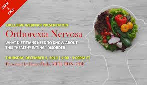 Orthorexia Nervosa What Dietitians Need To Know About This Healthy Eating Disorder Today S Dietitian
