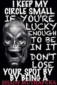 Loyalty Trust Respect Skull Quote Gangsta Quotes Biker Quotes