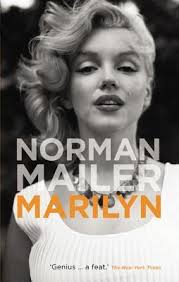 Marilyn: A Biography by Norman Mailer