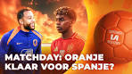 MATCHDAY! Dit kan Oranje verwachten van Spanje | Rondje ... - YouTube