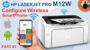 Hp laserjet pro m12w wireless laser printer. Part 3 Hp Eprint Hp Laserjet Pro M12w How To Connect Mobile Print Youtube