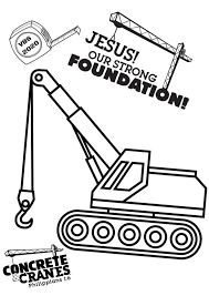 Concrete And Cranes Vbs Coloring Page In 2020 Vbs Vbs Themes Vbs Crafts