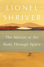 The camel club summary is updating. The Motion Of The Body Through Space By Lionel Shriver Book Review The Washington Post