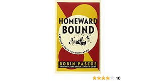 Challenges still lie ahead in the form of villains, roadblocks, and inner demons. Homeward Bound A Spouse S Guide To Repatriation Pascoe Robin 9780968676042 Amazon Com Books